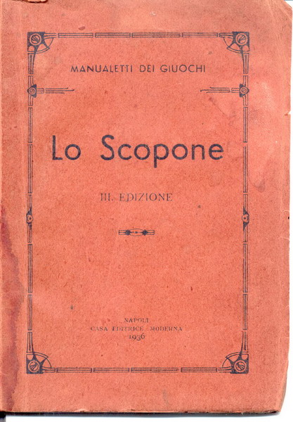 1936 Casa Editrice Moderna Lo Scopone